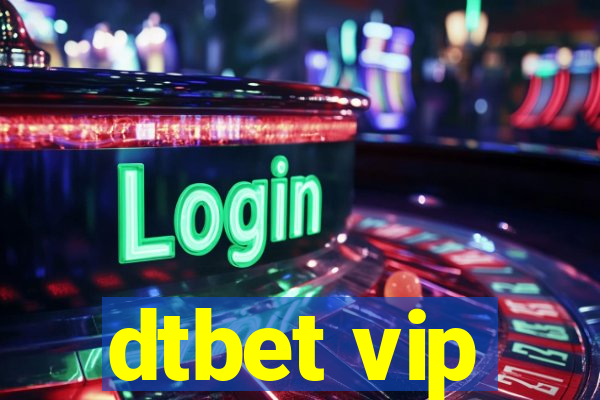 dtbet vip